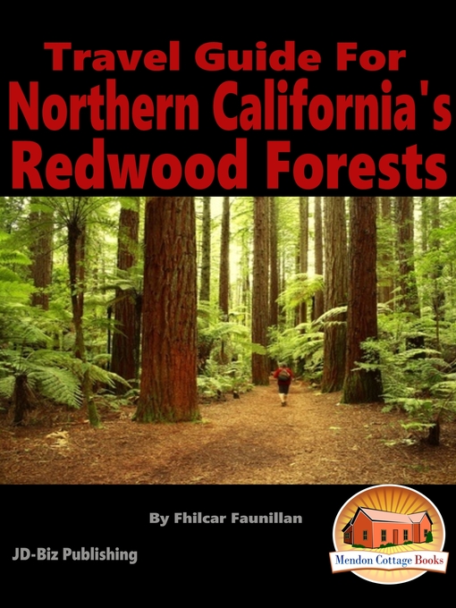 Title details for Travel Guide for Northern California's Redwood Forests by Fhilcar Faunillan - Available